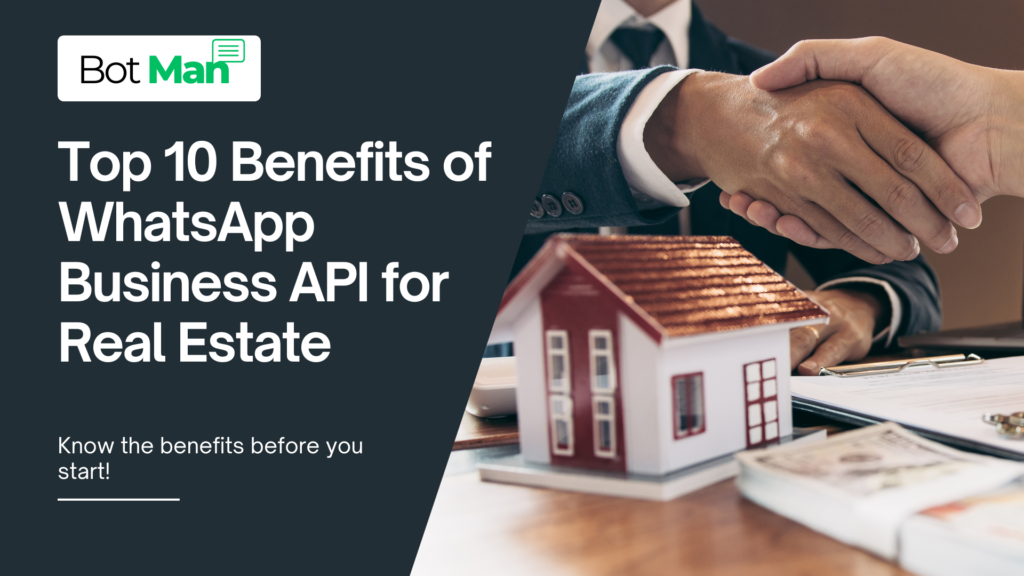 Top 10 Benefits of Whatsapp Business API for Real Estate