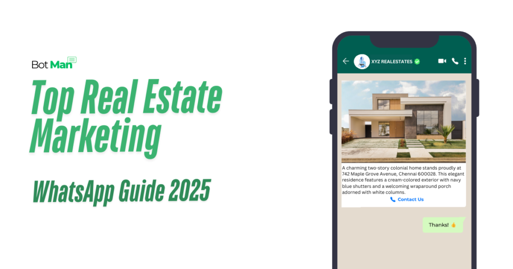 Top Real Estate Marketing WhatsApp Guide 2025