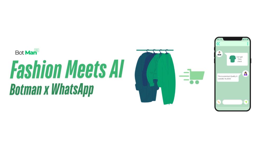 Fashion Meets AI Botman x WhatsApp