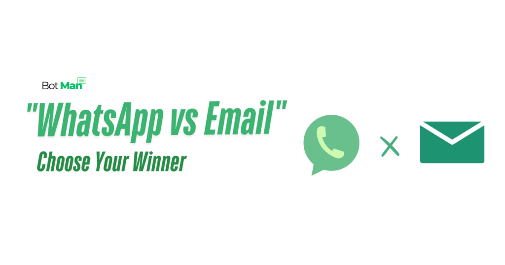 whatsapp vs email choose your winner