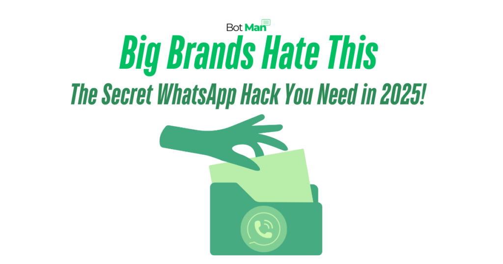 big brands hate this the secret whatsapp hack you need in 2025