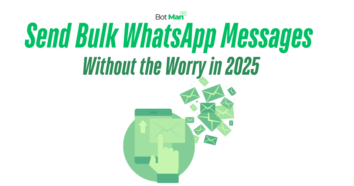 Send bulk whatsapp messages without worry